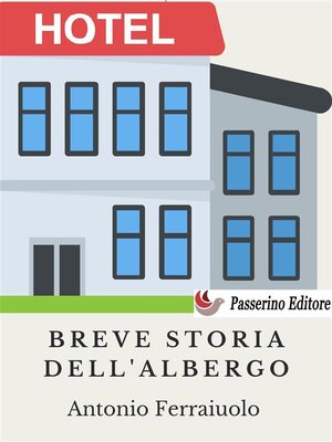 cover image of Breve storia dell'albergo